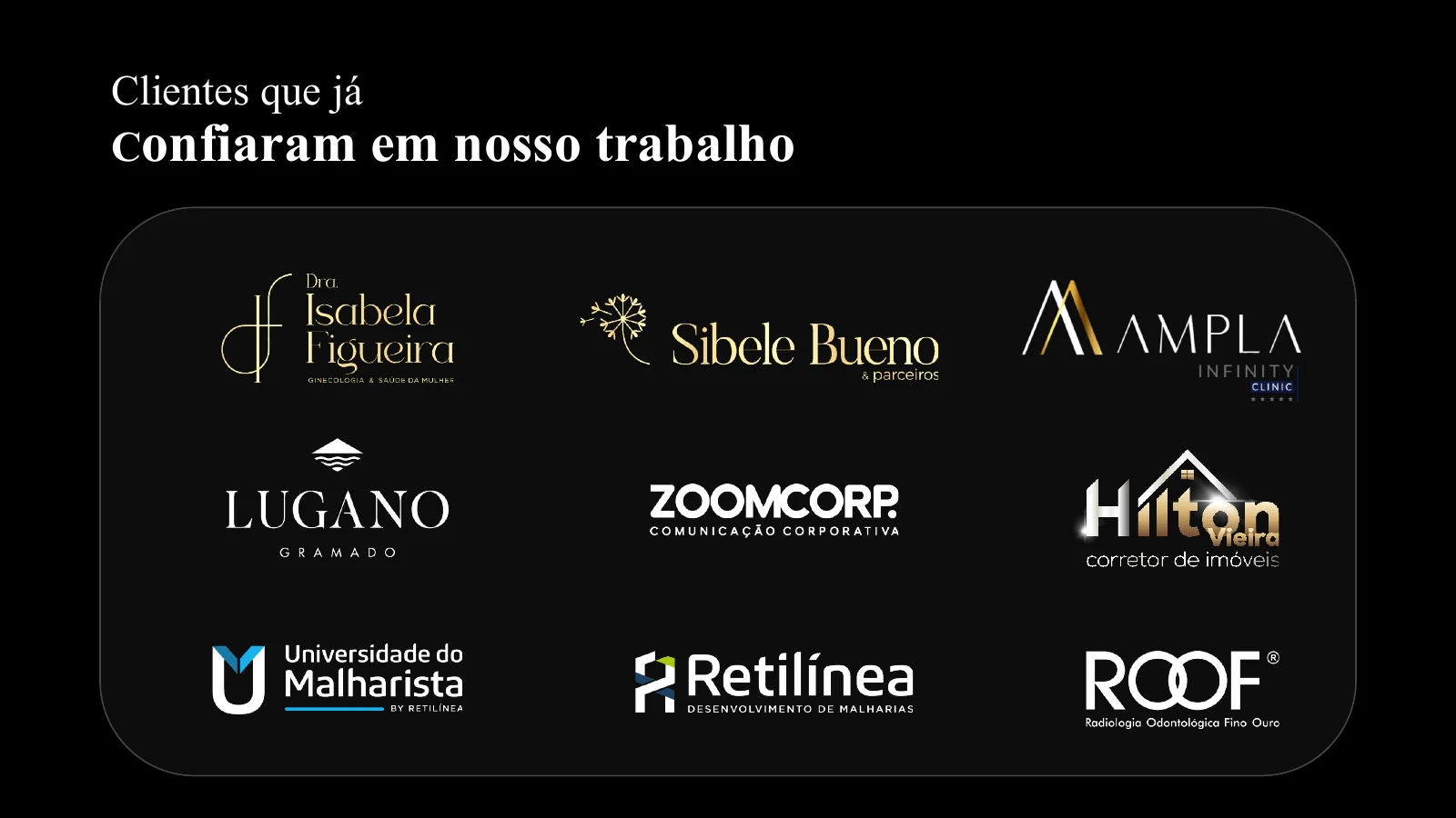 Marcas de clientes atendidos pela Vision